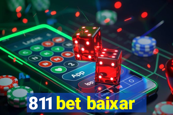 811 bet baixar